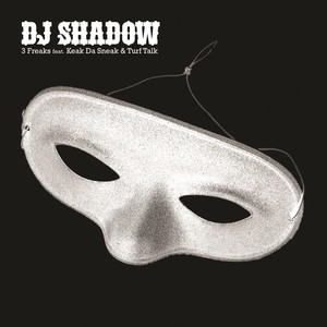 DJ Shadow - 3 Freaks (Droop-E Remix)