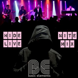 Hide Live (Nite Mix)