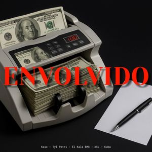 Envolvido (Explicit)