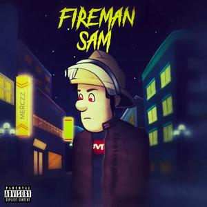 Fireman Sam (Explicit)