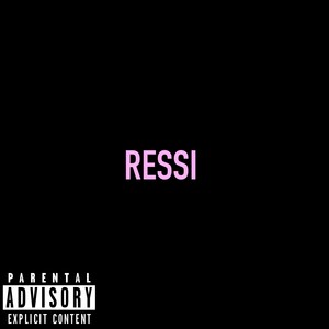 Ressi (Explicit)