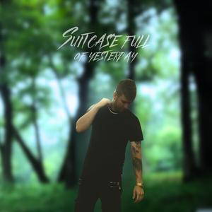 Suitcase Full of Yesterday