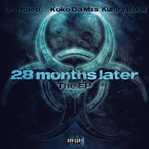 28 MONTHS LATER (Explicit)