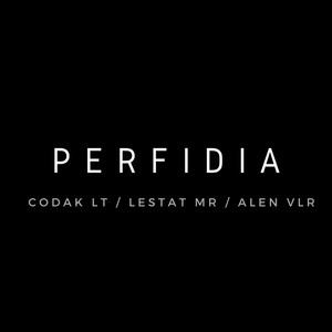 Perfidia (Explicit)