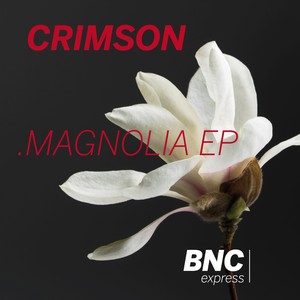 Magnolia EP