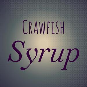 Crawfish Syrup