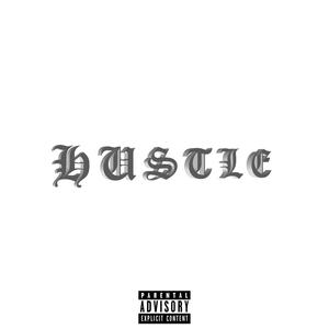 HUSTLE (feat. MARVO RAW) [Explicit]