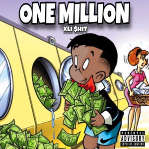 One Million (Explicit)