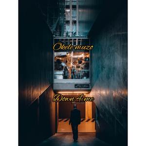 Down 4 Me (Explicit)