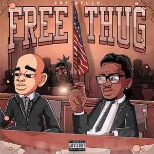 Free Thug (Explicit)