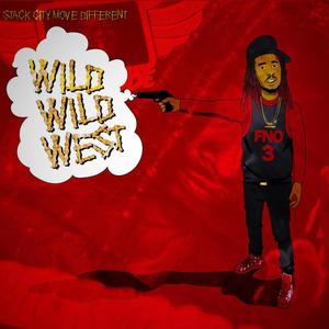 Wild Wild West (Explicit)