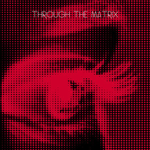 Through the Matrix