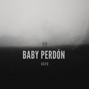 Baby Perdón (feat. Blas Beats) (Explicit)