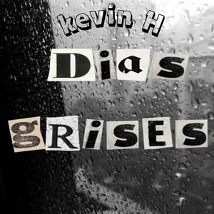 Dias grises (Explicit)