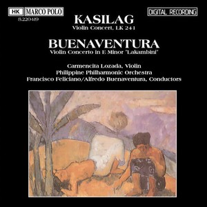 KASILAG / BUENAVENTURA: Violin Concertos