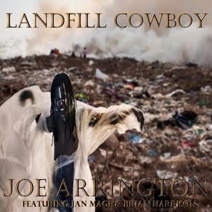 Landfill Cowboy (feat. Jan Mage & Brian Harrison)