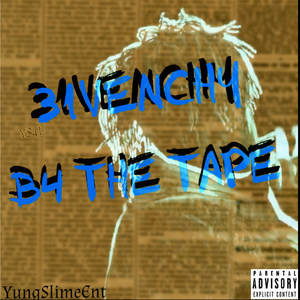 B4 The Tape (Explicit)