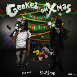 GEEKED ON XMAS (Explicit)