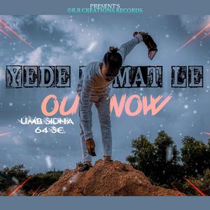 Yede ki mat le (Explicit)