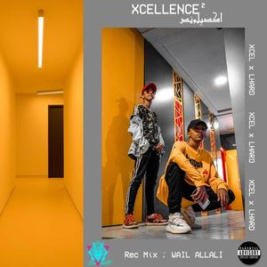 XCELLENCE 2 (feat. Lhard) [Explicit]