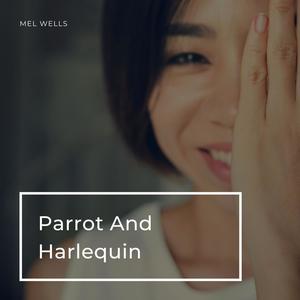 Parrot and Harlequin