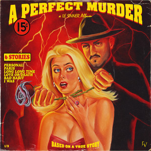 A Perfect Murder (Explicit)