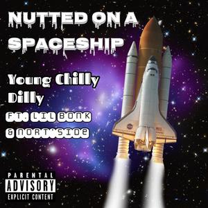 Nutted On A Spaceship (feat. Lil Bonk & Nort'Side) [Explicit]