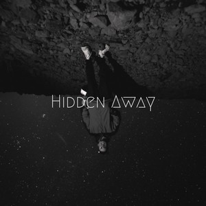 Hidden Away