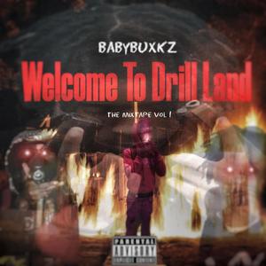 Welcome To Drill (Explicit)