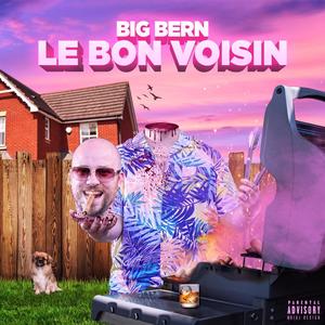 Le Bon Voisin (Explicit)