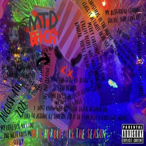 MTD Herbio Presents: TIS THE SEASON (Explicit)