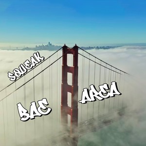 Bae Area (Explicit)