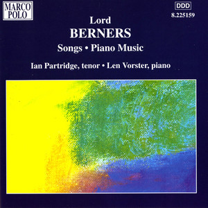 berners: songs / piano music