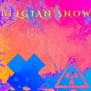 Belgian Snow (Speed Edit) (Explicit)