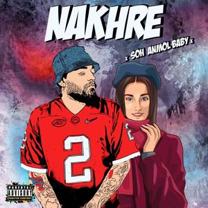 Nakhre (Guns & Rounds) [Explicit]