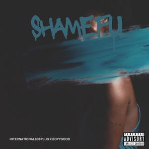 Shameful (feat. Boyygood)