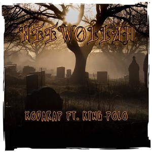 NeewollaH (feat. King Polo) (Explicit)