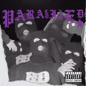 PARALIZED PARADISE (Explicit)