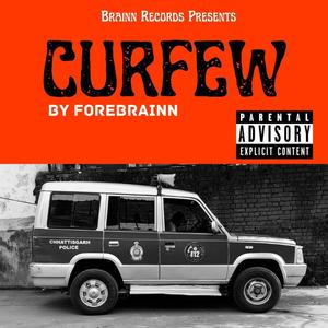 CURFEW (Explicit)