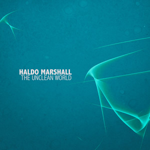 The Unclean World (Haldo's Mission)