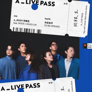 同根生 - 伞还未开 (A_LIVE PASS Session)