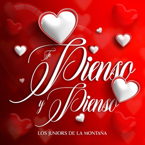 Te Pienso y Pienso (Explicit)