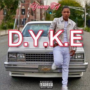 D.Y.K.E (Explicit)