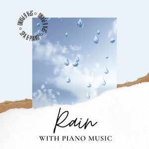 Rain with Piano Music