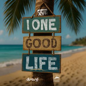 I One Good Life (Radio)