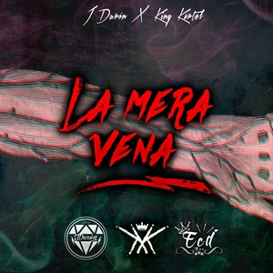 La Mera Vena (Explicit)