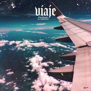 Fénix Martínez - Viaje (feat. Eryk Elorza) (Explicit)