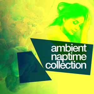 Ambient Naptime Collection