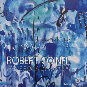 Robert Coinel (Paysages imaginés)