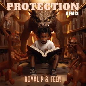 Protection (feat. Feen & Ic3rd) [Remix]